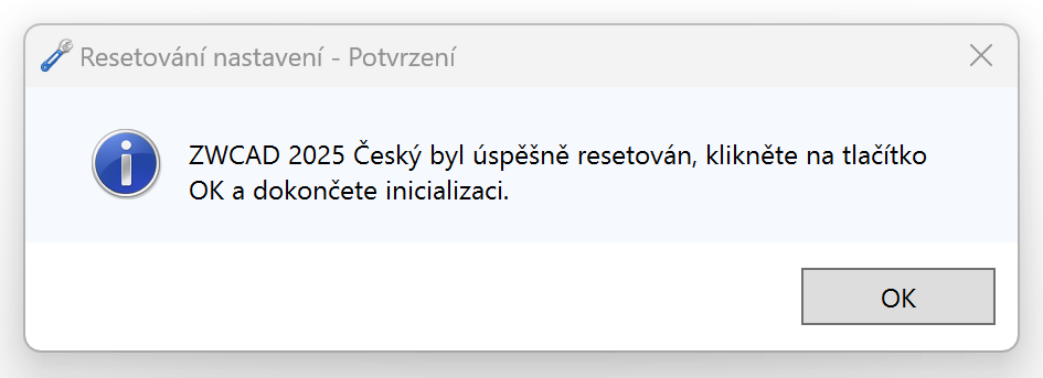 ZWCAD úspěšně resetován